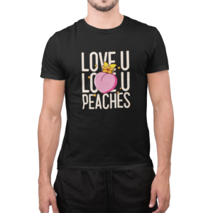 T-shirt "Love you Peaches"